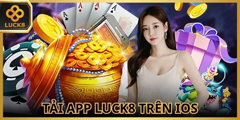 huong-dan-tai-app-luck8-tren-thiet-bi-ios